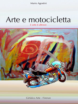 cover image of Arte e motocicletta